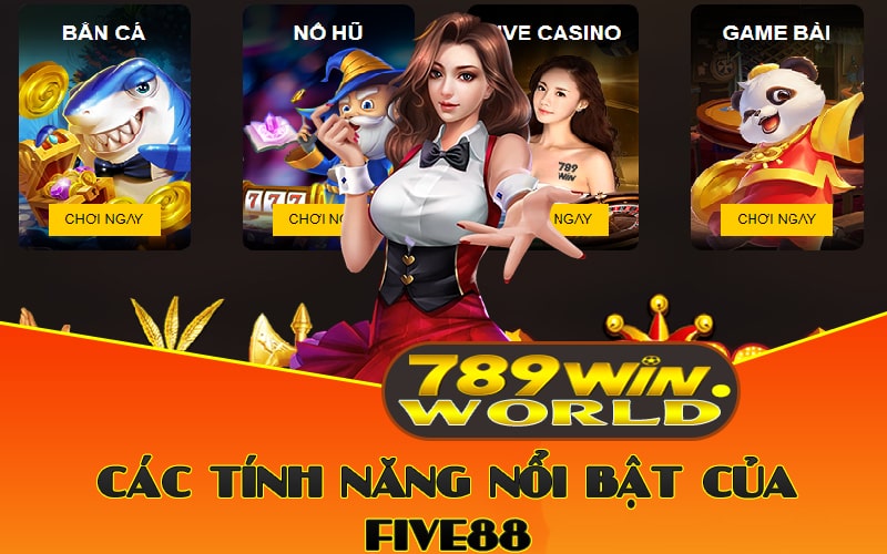 Các tính năng nổi bật của Five88