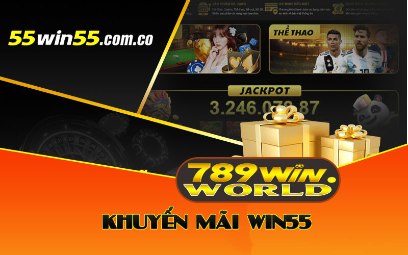 Khuyến Mãi Win55