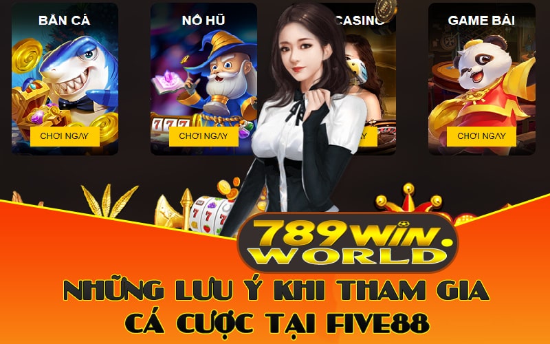 Những lưu ý khi tham gia cá cược tại Five88
